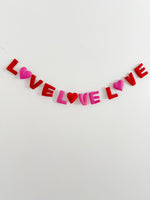 Love Love Love Felt Garland