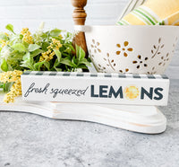 Fresh Squeezed Lemon Sitter