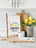 When Life Gives You Lemons Tea Towel