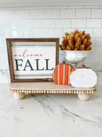 Welcome Fall Striped Sign
