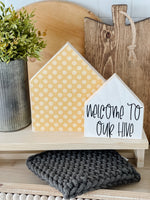 Welcome To Our Hive, Wooden House Set