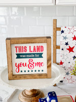 This Land Was Made For You & Me