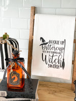 Buckle Up Buttercup Tea Towel