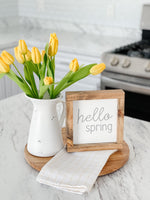 Hello Spring Grey Sign