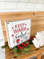 Keep Warm & Snuggle up