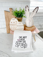 I’m Just Here For The Chocolate Tea Towel
