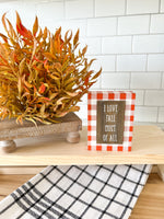 I Love Fall Most Of All - Orange Plaid