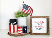 Land of the Free, Home of the Brave